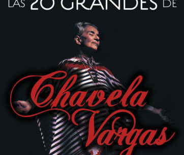 VARGAS, CHAVELA - LAS 20 GRANDES DE