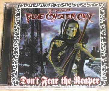 BLUE OYSTER CULT - DON'T FEAR THE REAPER: BE