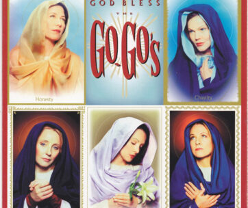 GO GO'S - GOD BLESS THE GO GO'S