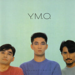 YELLOW MAGIC ORCHESTRA - NAUGHTY BOYS/INSTRUMENTAL