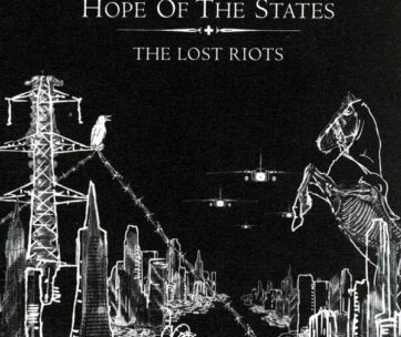 HOPE OF THE STATES - LOST RIOTS