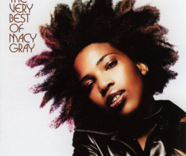 GRAY, MACY - VERY BEST OF MACY GRAY