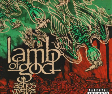 LAMB OF GOD - ASHES OF THE WAKE