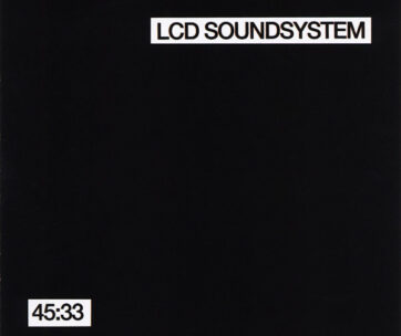 LCD SOUNDSYSTEM - 45:33