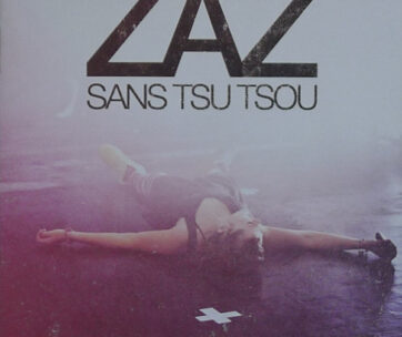 ZAZ - SANS TSU TSOU -REISSUE-