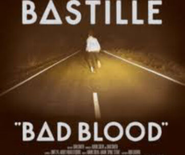 BASTILLE - BAD BLOOD