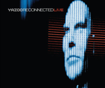 YAZOO - RECONNECTED LIVE -LTD-