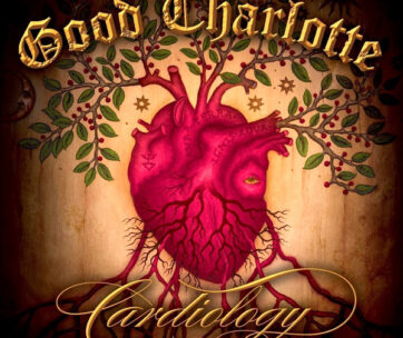 GOOD CHARLOTTE - CARDIOLOGY