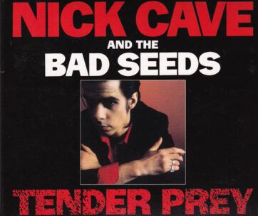 CAVE, NICK & BAD SEEDS - TENDER PREY