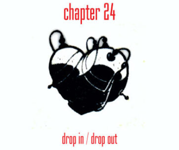 CHAPTER 24 - DROP IN DROP OUT