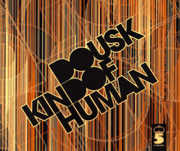 DOUSK - KIND OF HUMAN