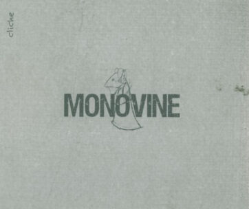 MONOVINE - CLICHE