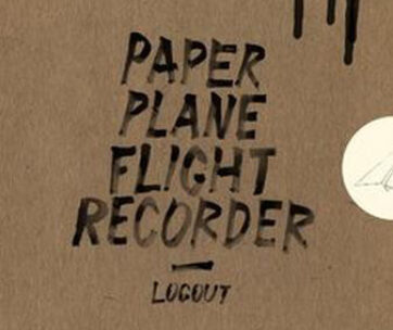 LOGOUT - PAPER PLANE FLIGHT..