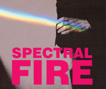 SPECTRAL FIRE - SPECTRAL FIRE