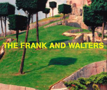 FRANK & WALTERS - BEST OF + DVD