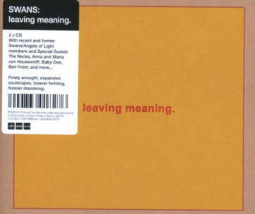 SWANS - LEAVING MEANING