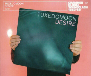 TUXEDOMOON - DESIRE