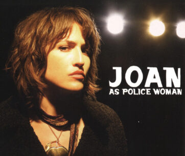 JOAN AS POLICE WOMAN - REAL LIFE