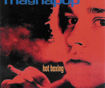 MAGNAPOP - HOT BOXING