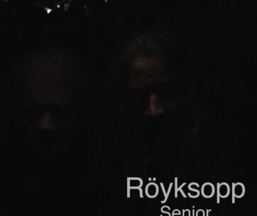 ROYKSOPP - SENIOR