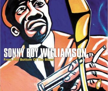 WILLIAMSON, SONNY BOY - FROM THE BOTTOM.. -DIGI-