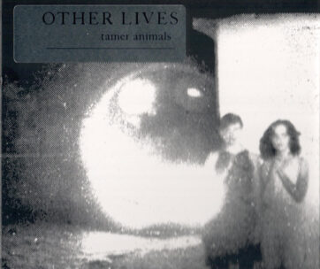 OTHER LIVES - TAMER ANIMALS