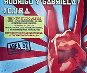 RODRIGO Y GABRIELA - AREA 52 -CD+DVD-