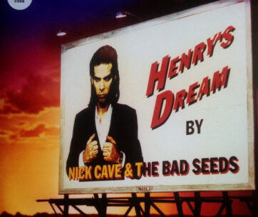 CAVE, NICK & BAD SEEDS - HENRYS DREAM