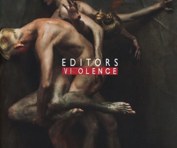 EDITORS - VIOLENCE