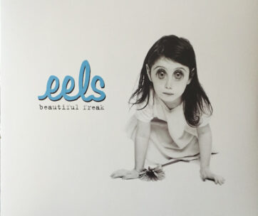 EELS - BEAUTIFUL FREAK -HQ-