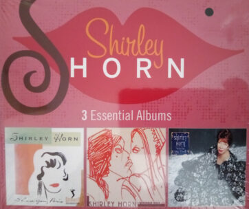 HORN, SHIRLEY - 3 ESSENTIAL ALBUMS