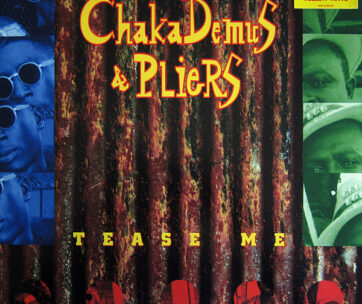 DEMUS, CHAKA & PLIERS - TEASE ME -RSD-