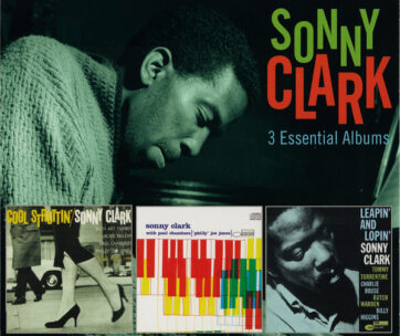 CLARK, SONNY - 3 ESSENTIAL ALBUMS