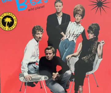 B 52'S - WILD PLANET:.. -ANNIVERS-