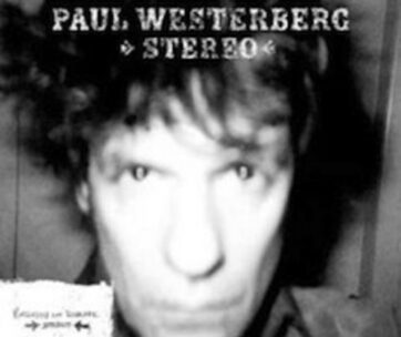 WESTERBERG, PAUL - STEREO