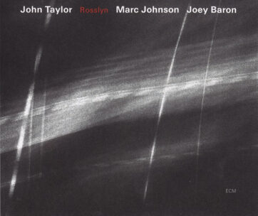 TAYLOR, JOHN -TRIO- - ROSSLYN