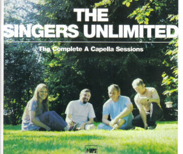 SINGERS UNLIMITED - COMPLETE A CAPELLA..