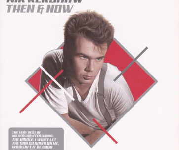 KERSHAW, NIK - THEN & NOW -VERY BEST OF-