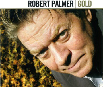 PALMER, ROBERT - GOLD