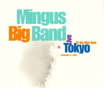 MINGUS BIG BAND - LIVE IN TOKYO