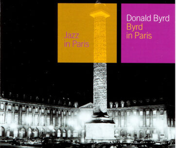 BYRD, DONALD - BYRD IN PARIS