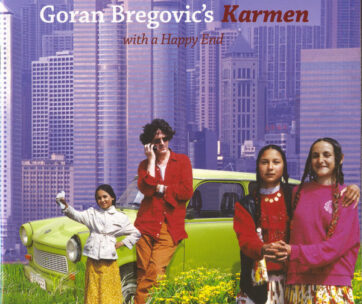 BREGOVIC, GORAN - KARMEN: WITH A HAPPY END
