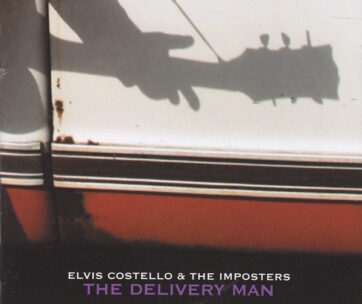 COSTELLO, ELVIS/IMPOSTERS - DELIVERY MAN