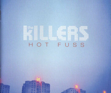 KILLERS - HOT FUSS