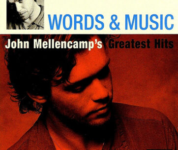 MELLENCAMP, JOHN - WORDS & MUSIC