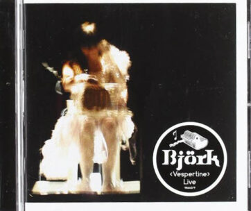 BJORK - VESPERTINE LIVE