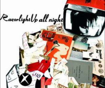 RAZORLIGHT - UP ALL NIGHT