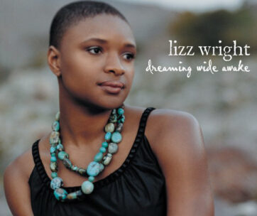 WRIGHT, LIZZ - DREAMING WIDE AWAKE