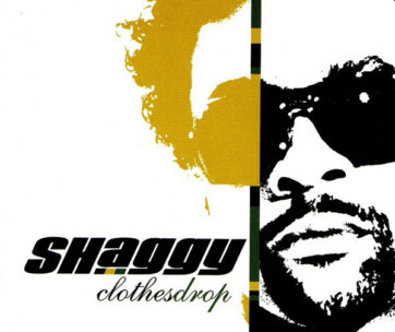 SHAGGY - CLOTHES DROP