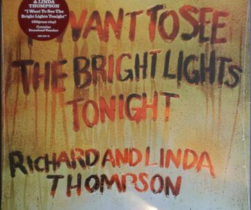 THOMPSON, RICHARD & LINDA - I WANT TO SEE THE.. -HQ-